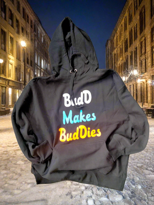 Budd Makes Buddies Hoodie